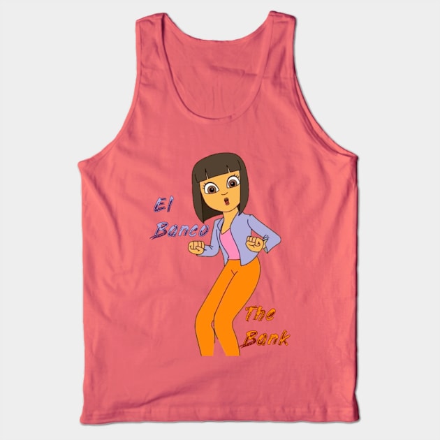 El Banco - The Bank! Tank Top by TojFun